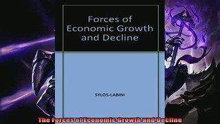 Read here The Forces of Economic Growth and Decline