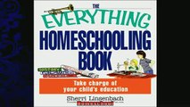 read now  The Everything Homeschooling Book