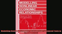 Popular book  Modelling Nonlinear Economic Relationships Advanced Texts in Econometrics