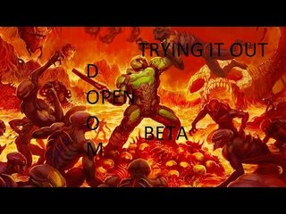 DOOM First blood Open beta