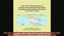 Read here The 20132018 Outlook for Commercial and Industrial Floor Sanding and Scrubbing Machines