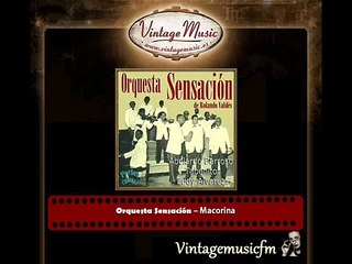 Orquesta Sensación. Macorina (Perlas Cubanas)