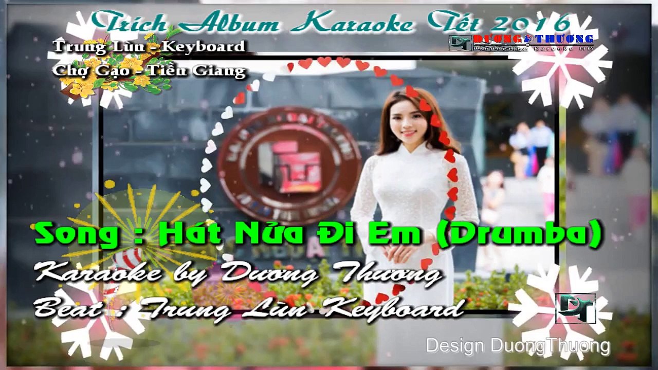 Karaoke nhạc sống - Hát Nữa Đi Em ( Trích Album Karaoke Tết ...