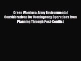 Download Green Warriors: Army Environmental Considerations for Contingency Operations from