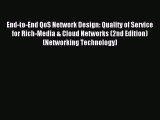 Download End-to-End QoS Network Design: Quality of Service for Rich-Media & Cloud Networks