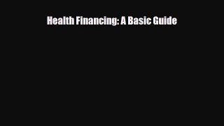 Download Health Financing: A Basic Guide PDF Full Ebook