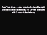 Read Care Transitions to and from the National Intrepid Center of Excellence (NICoE) for Service