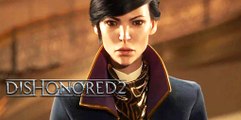Trailer Oficial Dishonored 2 - E3 2016