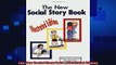 read here  The New Social Story Book  Illustrated Edition