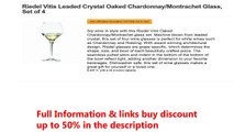 Riedel Vitis Leaded Crystal Oaked Chardonnay/Montrachet Glass, Set of 4