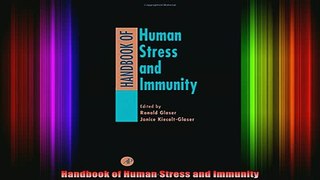 READ book  Handbook of Human Stress and Immunity Full Free