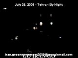 Iran Protests July 28, 2009 Tehran By Night