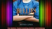 READ book  The Bullies Understanding Bullies and Bullying Full Free