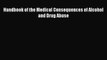 Download Handbook of the Medical Consequences of Alcohol and Drug Abuse PDF Online