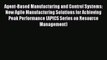 Download Agent-Based Manufacturing and Control Systems: New Agile Manufacturing Solutions for
