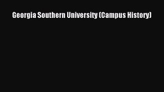 [PDF] Georgia Southern University (Campus History) [Read] Online