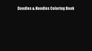 Read Book Doodles & Noodles Coloring Book ebook textbooks