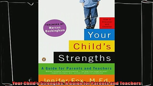 read here Your Childs Strengths A Guide for Parents and Teachers