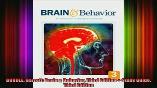READ book  BUNDLE Garrett Brain  Behavior Third Edition  Study Guide Third Edition Full Ebook Online Free