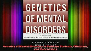 DOWNLOAD FREE Ebooks  Genetics of Mental Disorders A Guide for Students Clinicians and Researchers Full EBook