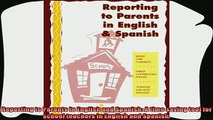 read now  Reporting to Parents in English and Spanish A time saving tool for school teachers in