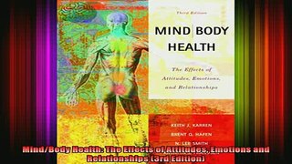READ book  MindBody Health The Effects of Attitudes Emotions and Relationships 3rd Edition Full EBook