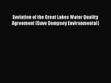 Read Book Evolution of the Great Lakes Water Quality Agreement (Dave Dempsey Environmental)