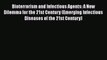 Download Bioterrorism and Infectious Agents: A New Dilemma for the 21st Century (Emerging Infectious