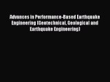 Download Advances in Performance-Based Earthquake Engineering (Geotechnical Geological and