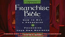 READ book  Franchise Bible Franchise Bible How to Buy a Franchise or Franchise Your Own Business  FREE BOOOK ONLINE