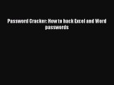 [PDF] Password Cracker: How to hack Excel and Word passwords [Download] Full Ebook