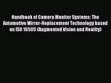 Read Handbook of Camera Monitor Systems: The Automotive Mirror-Replacement Technology based