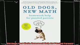 read here  Old Dogs New Math Homework Help for Puzzled Parents