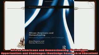favorite   African Americans and Homeschooling Motivations Opportunities and Challenges Routledge