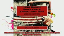 FREE DOWNLOAD  USA Based Wholesale Directory 2015 Over 800 USA Based Wholesale Listings READ ONLINE