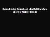 Download Hogan-Quigley CoursePoint plus LWW DocuCare One-Year Access Package  Read Online