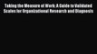 Read Book Taking the Measure of Work: A Guide to Validated Scales for Organizational Research