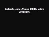 Read Nuclear Receptors Volume 364 (Methods in Enzymology) PDF Free