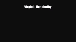 Read Books Virginia Hospitality Ebook PDF