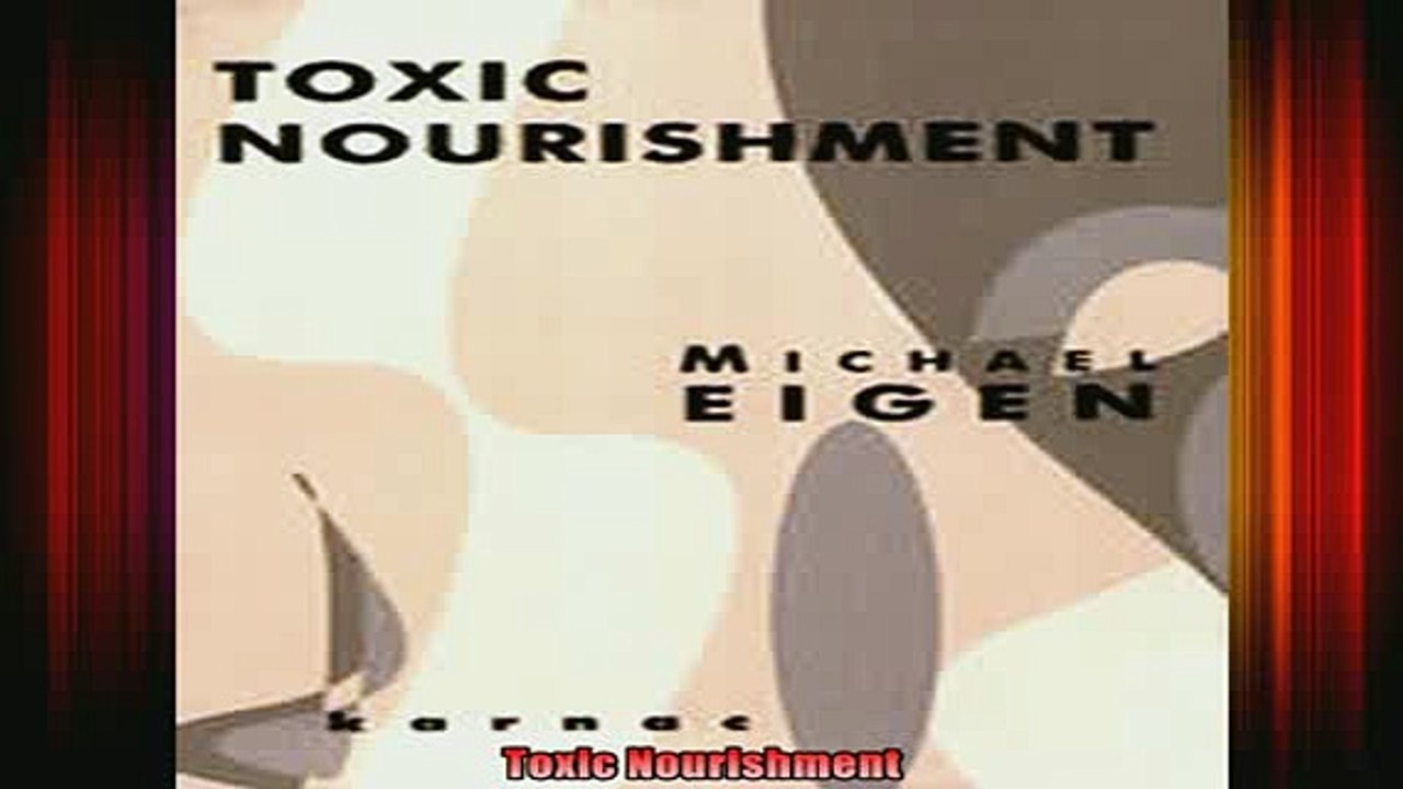 Free Full PDF Downlaod  Toxic Nourishment Full EBook