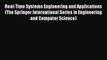 Read Real-Time Systems Engineering and Applications (The Springer International Series in Engineering