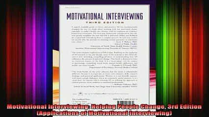 READ book  Motivational Interviewing Helping People Change 3rd Edition Applications of Motivational Full Free