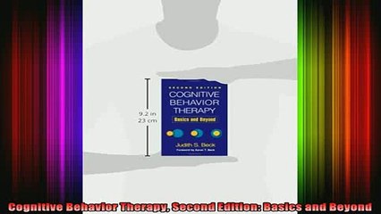 Free Full PDF Downlaod  Cognitive Behavior Therapy Second Edition Basics and Beyond Full Ebook Online Free