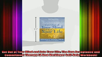 READ book  Get Out of Your Mind and Into Your Life The New Acceptance and Commitment Therapy A New Full Ebook Online Free
