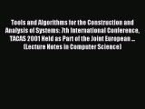 Read Tools and Algorithms for the Construction and Analysis of Systems: 7th International Conference