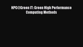 Download HPC@Green IT: Green High Performance Computing Methods Ebook Online