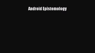 Download Android Epistemology PDF Online
