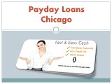 Payday Loans Chicago Take Money without Any Credit Checks