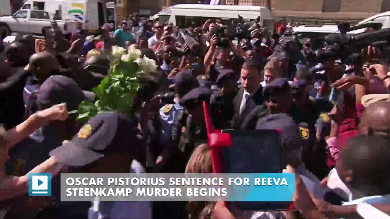 Oscar Pistorius sentence for Reeva Steenkamp murder begins