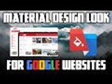 How To Get A Material Design Look For All Google Websites Using Ink For Google